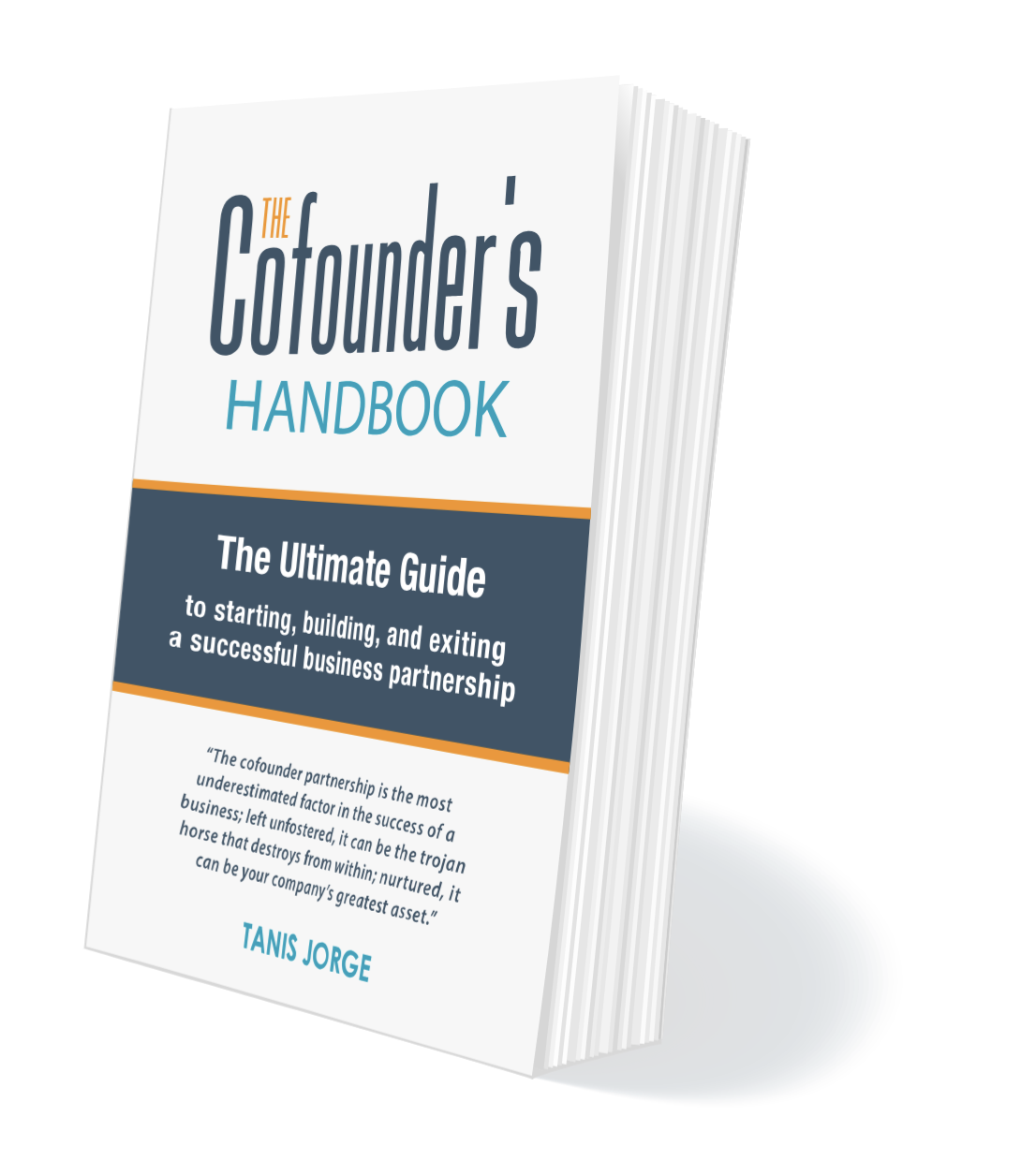 The Cofounder's Handbook by Tanis Jorge